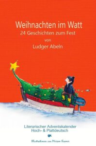 Das Buch "Weihnachten im Watt" ist im Sommer entstanden. Foto: Verlag NACH OBEN OFFEN